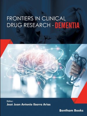 cover image of Frontiers in Clinical Drug Research – Dementia, Volume 2